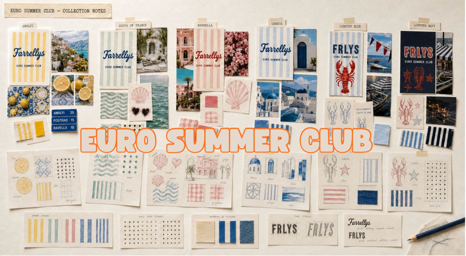Farrellys Euro Summer Club moodboard — Amalfi, South of France, Marbella, Greece, Lobster Blue and Lobster Navy.